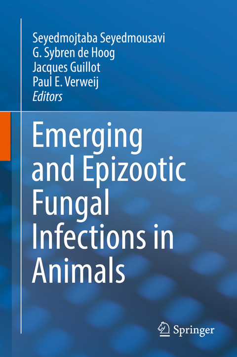 Emerging and Epizootic Fungal Infections in Animals - 