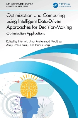 Optimization and Computing using Intelligent Data-Driven Approaches for Decision-Making - 