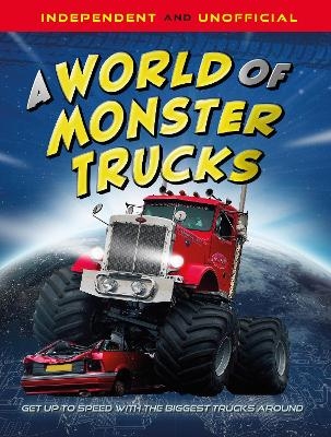 A World of Monster Trucks - Paul Mason