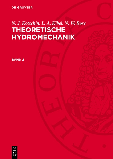 Theoretische Hydromechanik. Band 2