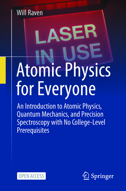 Atomic Physics for Everyone - Will Raven