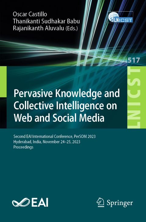 Pervasive Knowledge and Collective Intelligence on Web and Social Media - 