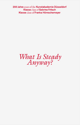 What Is Steady Anyway? - 