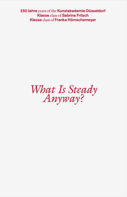 What Is Steady Anyway? - 