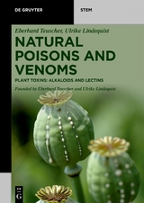 Natural Poisons and Venoms - Eberhard Teuscher, Ulrike Lindequist