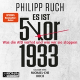 Es ist 5 vor 1933 - Philipp Ruch