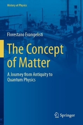 The Concept of Matter - Florestano Evangelisti