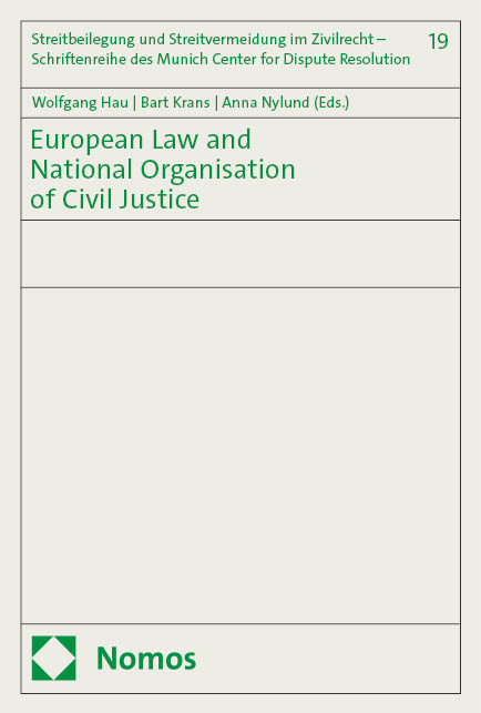 European Law and National Organisation of Civil Justice - 