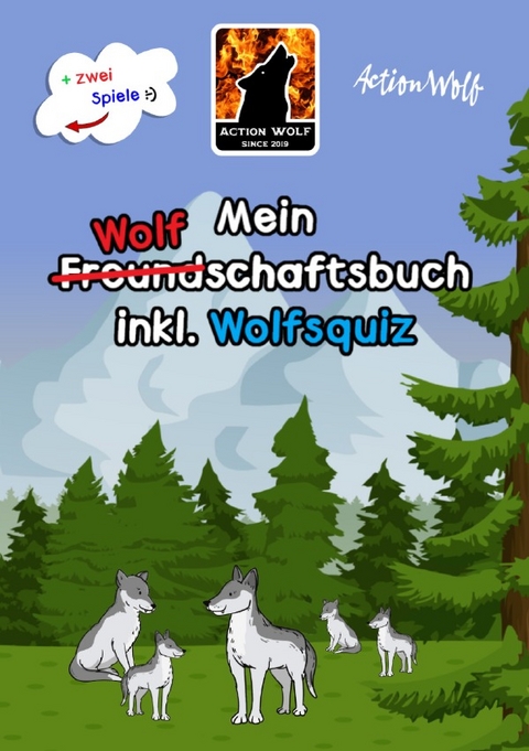 Das Freundschaftsbuch / Mein Wolf(Freund)schaftsbuch inkl. Wolfsquiz + zwei Gesellschaftsspiele [Ringbindung Edition] - Action Wolf, Marvin Stötzner