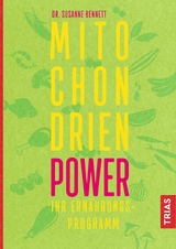 Mitochondrien-Power -  Susanne Bennett