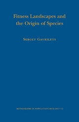 Fitness Landscapes and the Origin of Species - Sergey Gavrilets