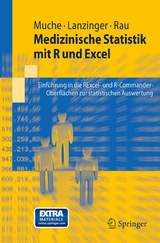 Medizinische Statistik mit R und Excel - Rainer Muche, Stefanie Lanzinger, Michael Rau