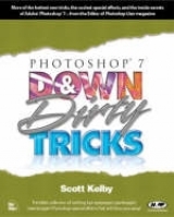 Photoshop 7 Down and Dirty Tricks - Kelby, Scott