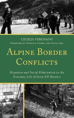 Alpine Border Conflicts - Cecilia Vergnano