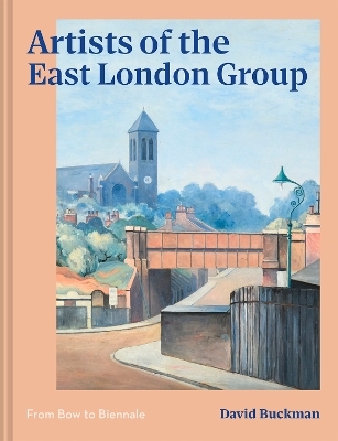 Artists of the East London Group - David Buckman