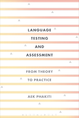 Language Testing and Assessment - Aek Phakiti