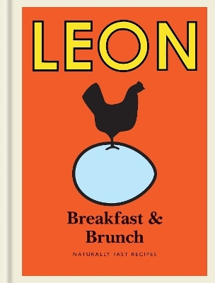 Little Leon: Breakfast & Brunch -  Leon Restaurants Limited