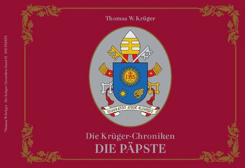 Die Krüger-Chroniken - Krüger Thomas W.