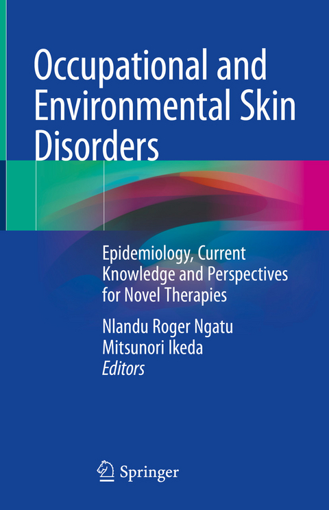 Occupational and Environmental Skin Disorders - 