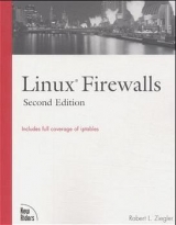 Linux Firewalls - Ziegler, Robert