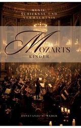 Mozarts Kinder - Constanze A. Weber