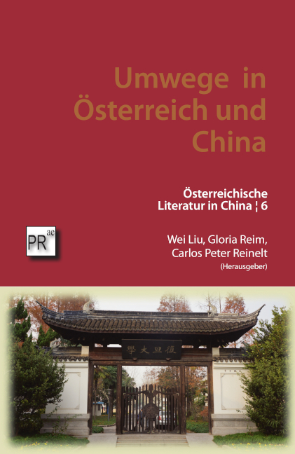 Umwege in Österreich und China - 