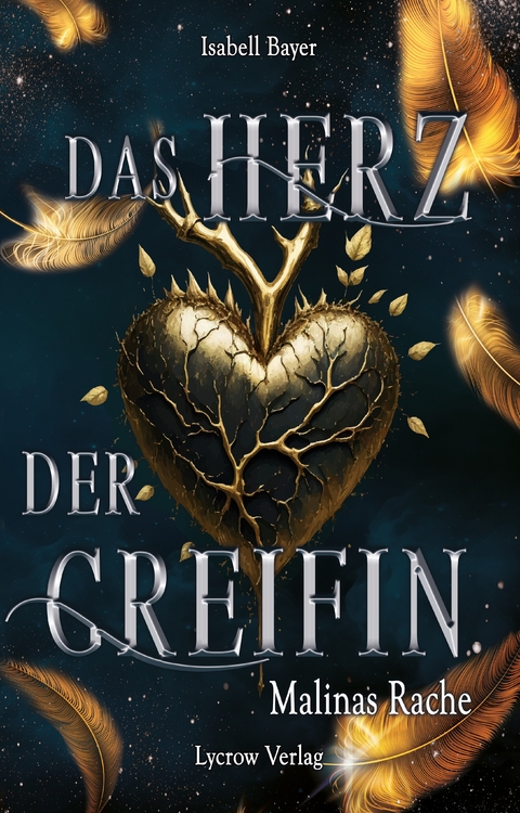 Das Herz der Greifin - Isabell Bayer