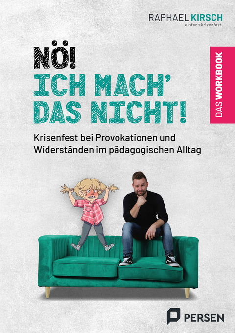 Nö! Ich mach´ das nicht! - Raphael Kirsch