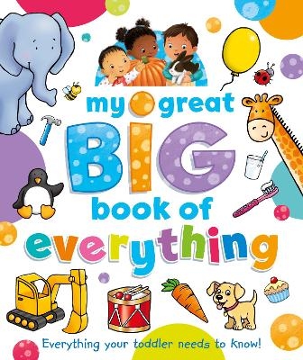 My Great Big Book of Everything - Sophie Giles