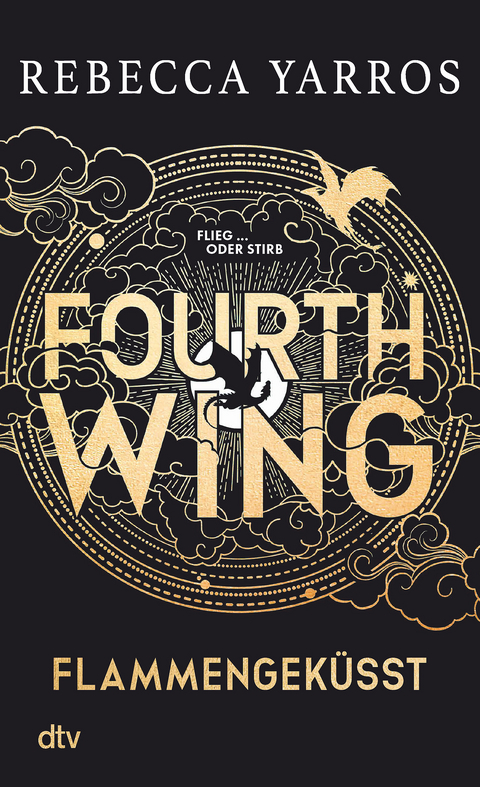 Fourth Wing – Flammengeküsst - Rebecca Yarros