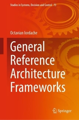 General Reference Architecture Frameworks - Octavian Iordache