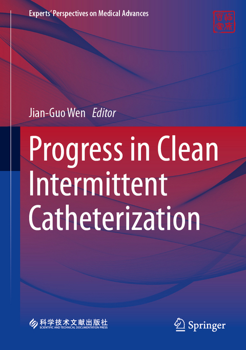 Progress in Clean Intermittent Catheterization - 