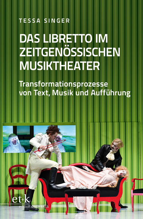 Das Libretto im zeitgenössischen Musiktheater - Tessa Singer