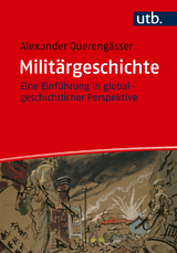 Militärgeschichte - Alexander Querengässer