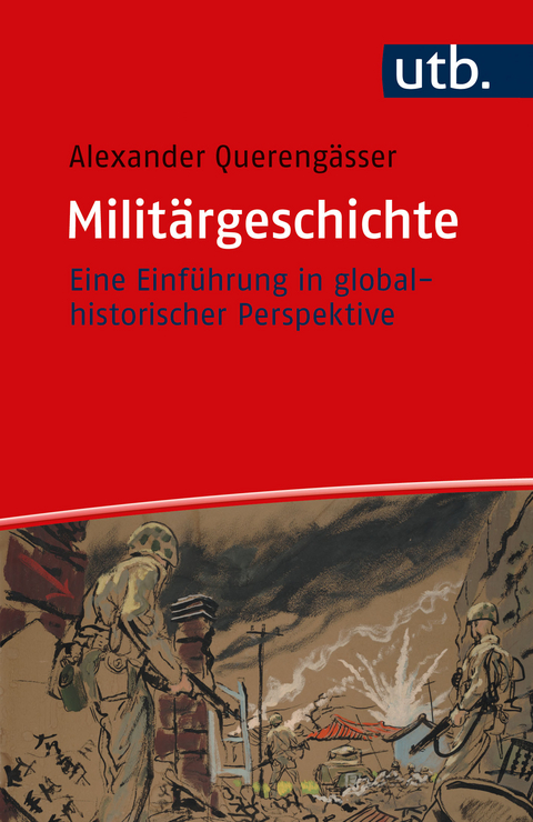 Militärgeschichte - Alexander Querengässer