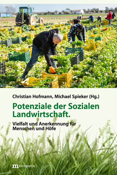 Potenziale der Sozialen Landwirtschaft - 