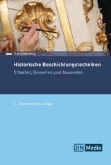 Historische Beschichtungstechniken - Buch mit E-Book - Schönburg, Kurt