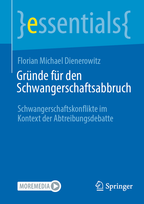 Gründe für den Schwangerschaftsabbruch - Florian Michael Dienerowitz