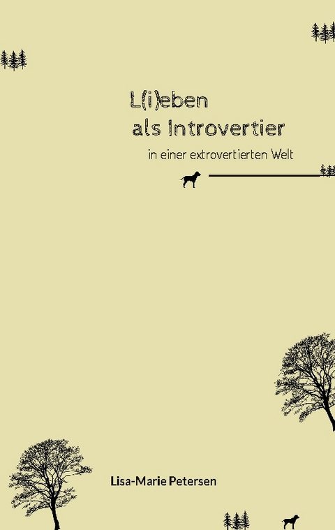 L(i)eben als Introvertier - Lisa-Marie Petersen