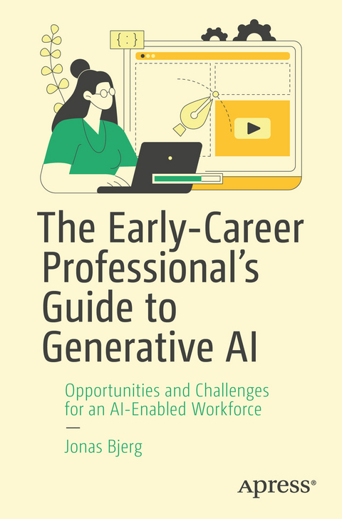 The Early-Career Professional’s Guide to Generative AI - Jonas Bjerg