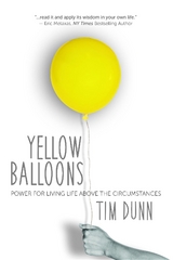 Yellow Balloons - Tim Dunn