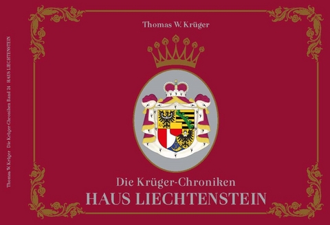 Die Krüger-Chroniken - Krüger Thomas W.