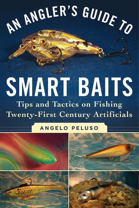 Angler's Guide to Smart Baits -  Angelo Peluso