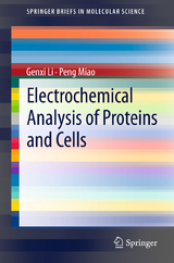 Electrochemical Analysis of Proteins and Cells - Genxi Li, Peng Miao
