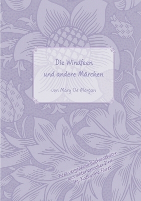 Die Windfeen und andere Märchen - Mary De Morgan