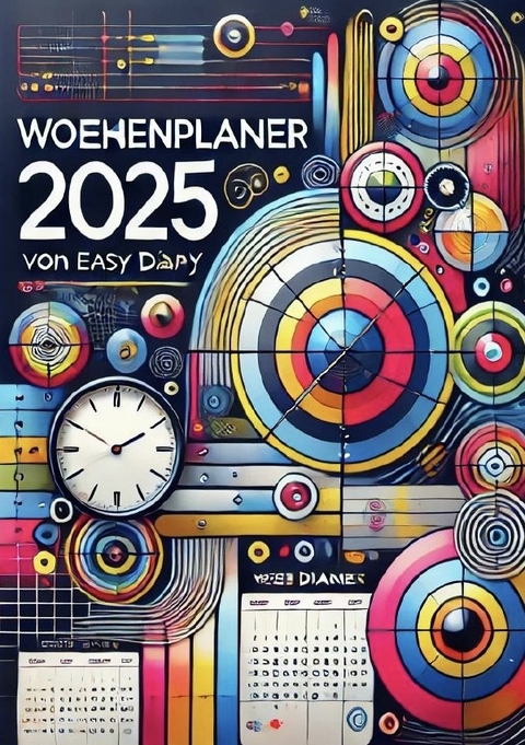 Wochenplaner 2025 - Easy Diary