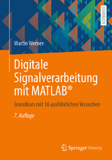 Digitale Signalverarbeitung mit MATLAB® - Werner, Martin