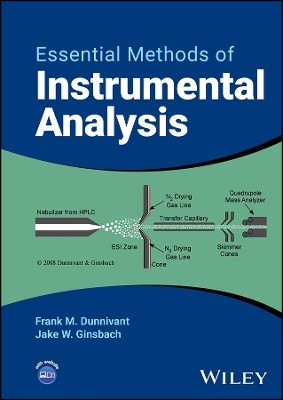 Essential Methods of Instrumental Analysis - Frank M Dunnivant, Jake W Ginsbach