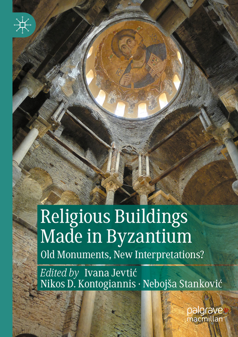 Religious Buildings Made in Byzantium - 