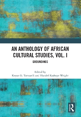 An Anthology of African Cultural Studies, Volume I - 